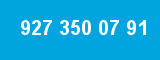 927 350 07 91
